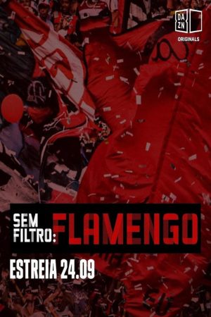 Sem Filtro: Flamengo (2019) poster