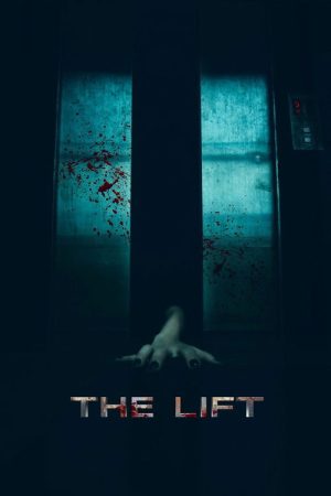 The Lift (2020) poster