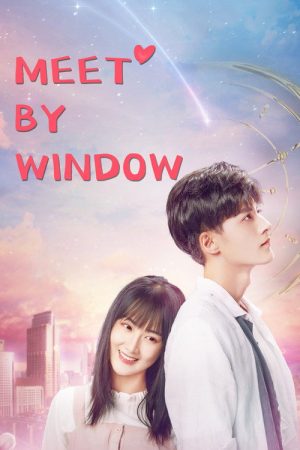 Meet By Window (2021) poster