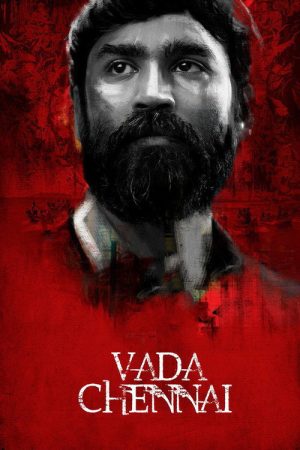 Vada Chennai (2018) poster