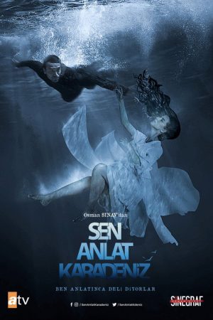 Sen Anlat Karadeniz (2018) poster