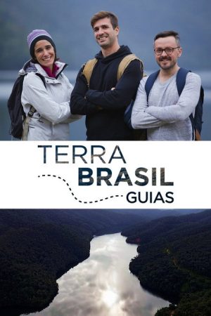 Terra Brasil – Guias (2018) poster