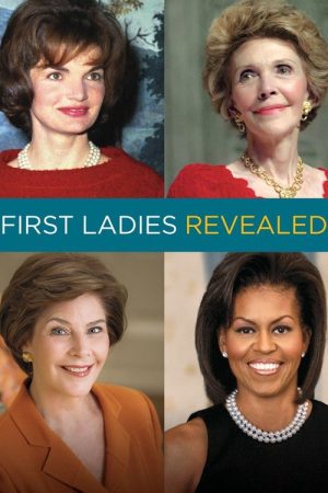 First Ladies Revealed (2017) poster