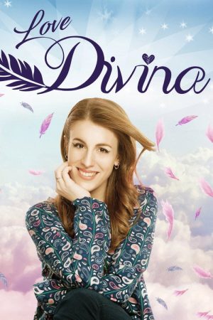 Divina, está en tu corazón (2017) poster