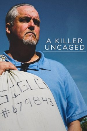 A Killer Uncaged (2020) poster