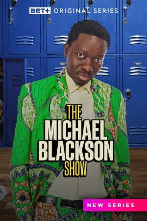 The Michael Blackson Show (2023) poster