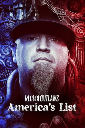 Street Outlaws: America’s List (2021) poster