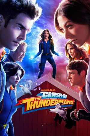 Clash of the Thundermans (2026) — Cast, Story & Where to Watch | MovieLinkBD poster