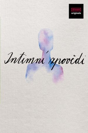 Intimní zpovědi (2018) poster
