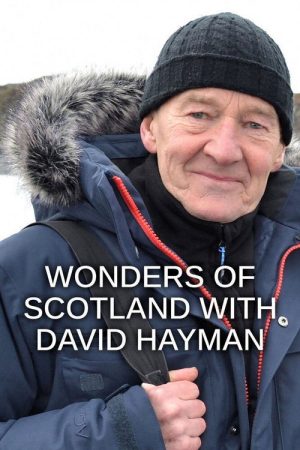Wonders of Scotland with David Hayman (2021) poster