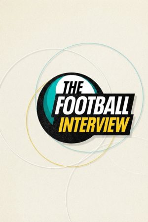 The Football Interview (2025) poster
