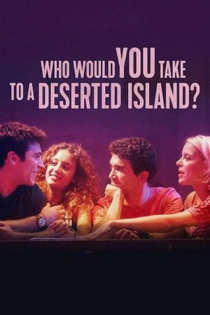 Who Would You Take to a Deserted Island? (2019) poster