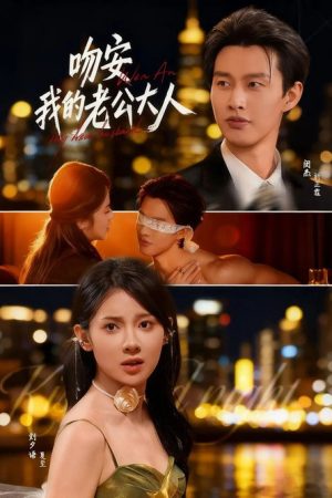 Kiss Me, My CEO Husband (2025) poster