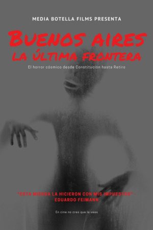 Buenos Aires: The Last Frontier (2021) poster