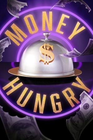 Money Hungry (2021) poster