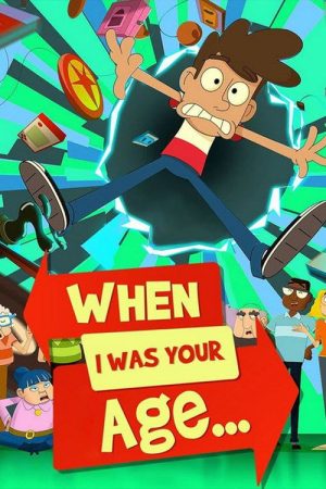 When I Was Your Age… (2021) poster