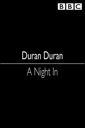 Duran Duran: A Night In (2018) poster