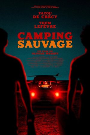 Camping sauvage (2024) poster