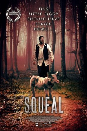 Squeal (2022) poster
