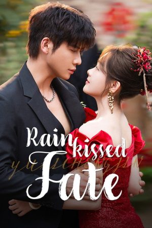 Rainkissed Fate (2025) poster