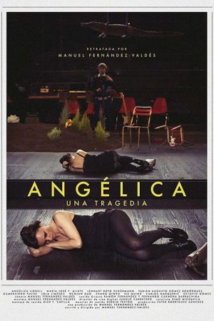 Angélica. Una tragedia (2016) poster