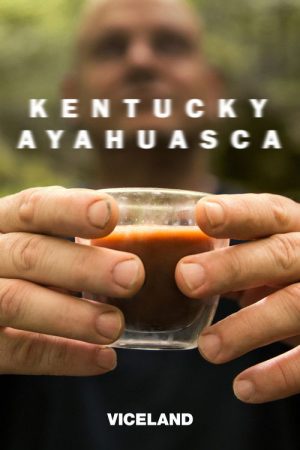 Kentucky Ayahuasca (2018) poster