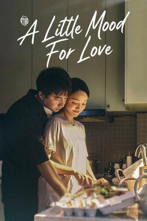 A Little Mood For Love (2021) poster