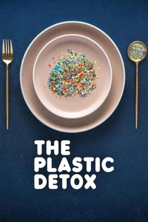 The Plastic Detox (2026) poster
