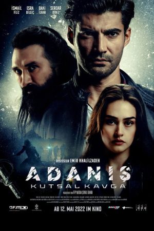 Adanis: Kutsal Kavga (2022) poster