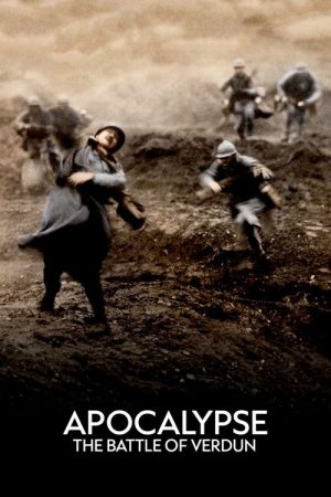 Apocalypse: The Battle of Verdun (2016) poster