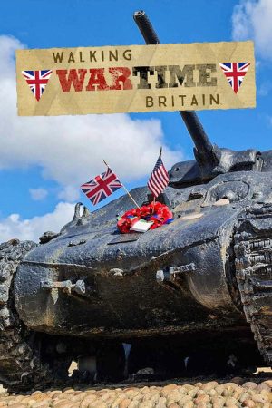 Walking Wartime Britain (2021) poster