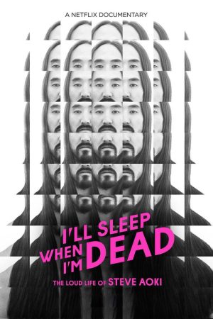 I’ll Sleep When I’m Dead (2016) poster