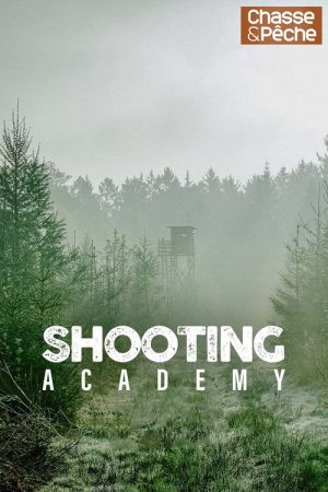 Shooting Academy : Comment mieux tirer ? (2018) poster