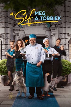 A Séf meg a többiek (2022) poster