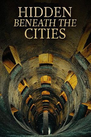Hidden Beneath the Cities (2026) poster