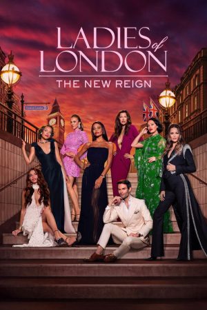 Ladies of London: The New Reign (2026) poster