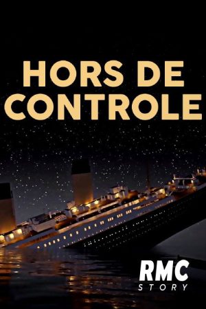 Hors de contrôle (2016) poster