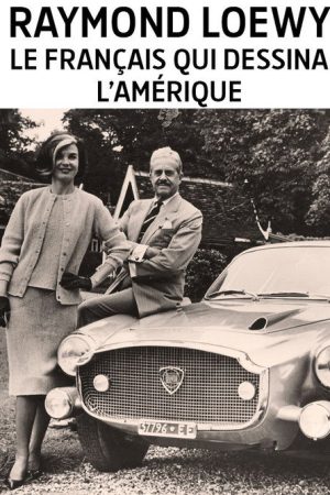Raymond Loewy, le designer du rêve américain (2017) poster