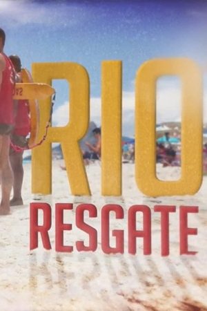 Rio Resgate (2016) poster
