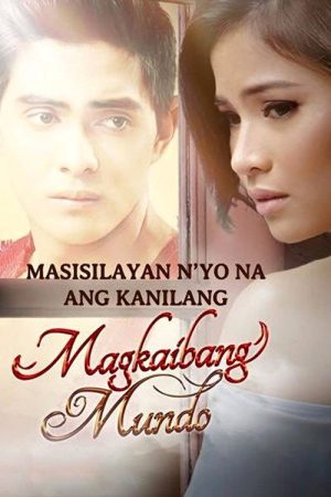 Magkaibang Mundo (2016) poster