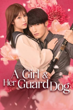 A Girl & Her Guard Dog (2025) poster