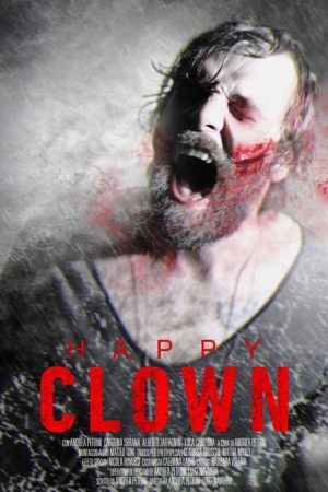 Happy clown (2018) poster