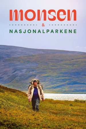 Monsen og nasjonalparkene (2025) poster