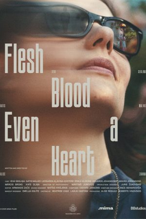 Flesh, Blood, Even a Heart (2026) poster