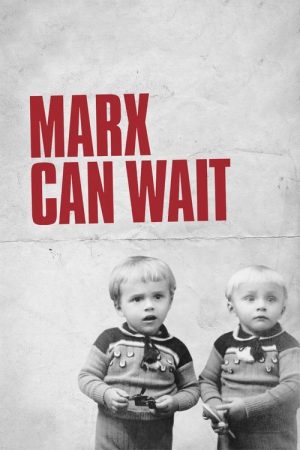 Marx Can Wait (2021) poster