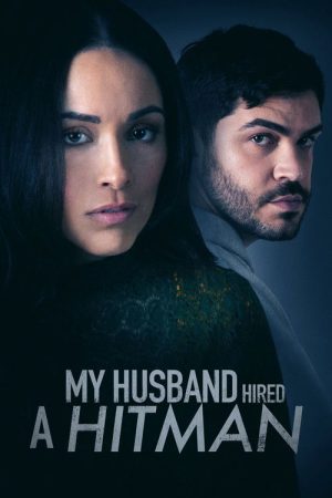 My Husband Hired a Hitman (2024) poster
