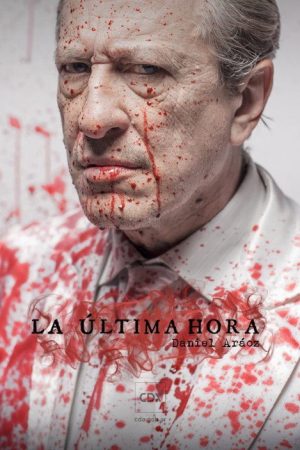 La Ultima Hora (2016) poster