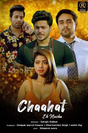 Chaahat Ek Nasha (2021) poster