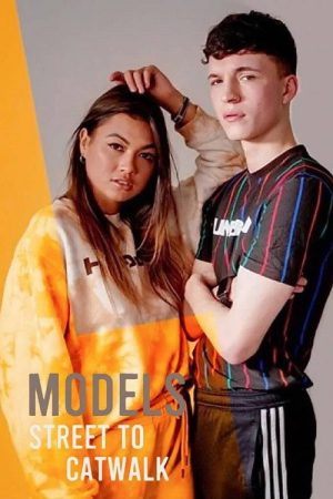 Models: Street to Catwalk (2020) poster