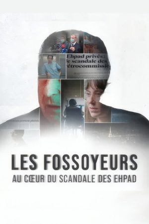Les fossoyeurs, au cœur du scandale des Ehpad (2025) poster